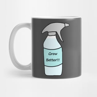 Grow Better! Mug